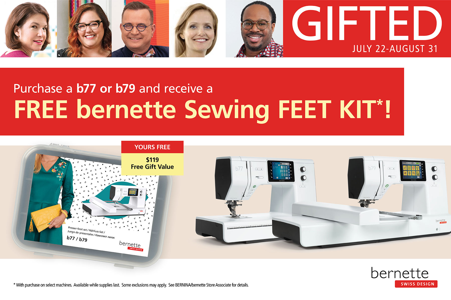 Bernina GIFTED 07/22-08/31/22