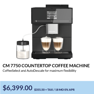 CM 7750 Countertop coffee machine. CoffeeSelect and AutoDescale for maximum flexibility. $6,399.00.