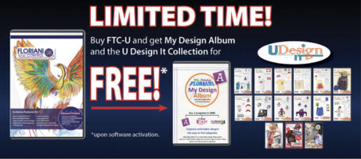 floriani. LIMITED TIME!  Buy FTC-U and get My Design Album and the U Design It Collection for FREE! *upon software activation.
