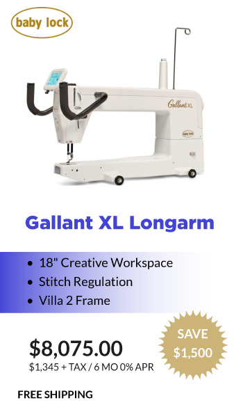 Galant XL Longarm $8075.00