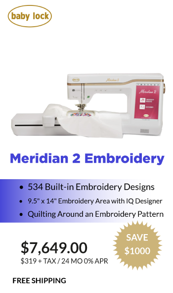 Meridian 2 Embroidery $8499.00