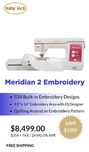 Meridian 2 Embroidery $8499.00