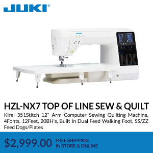 HZL-NX7 top of line sew & quilt. Kirei 351Stitch 12