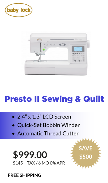 Presto 2 Sewing and Quilting $999.00